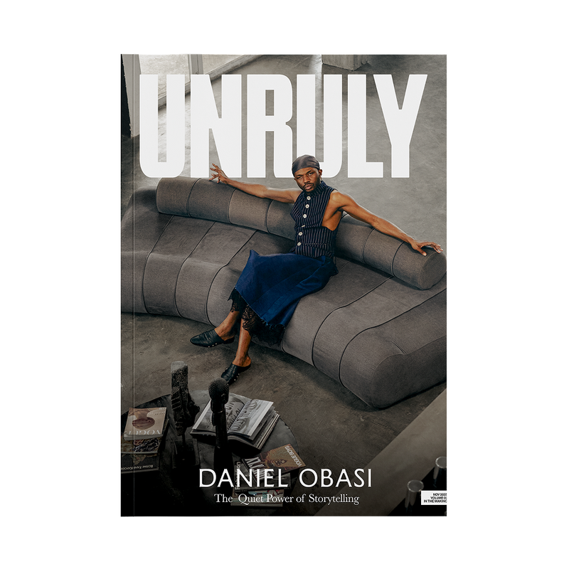 Unruly Magazine Volume 2: In the Making - Daniel Obasi