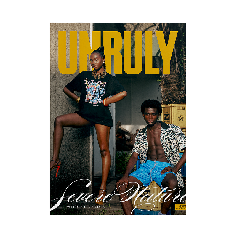 Unruly Magazine Volume 2: In the Making - Severe Nature